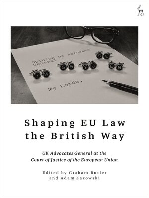 cover image of Shaping EU Law the British Way